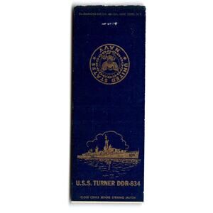 U.S.S. Turner DDR 834 US Navy Ship Military War Boat Matchbook Cover 1940s Naval